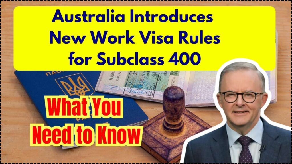 Australia-Introduces-New-Work-Visa-Rules